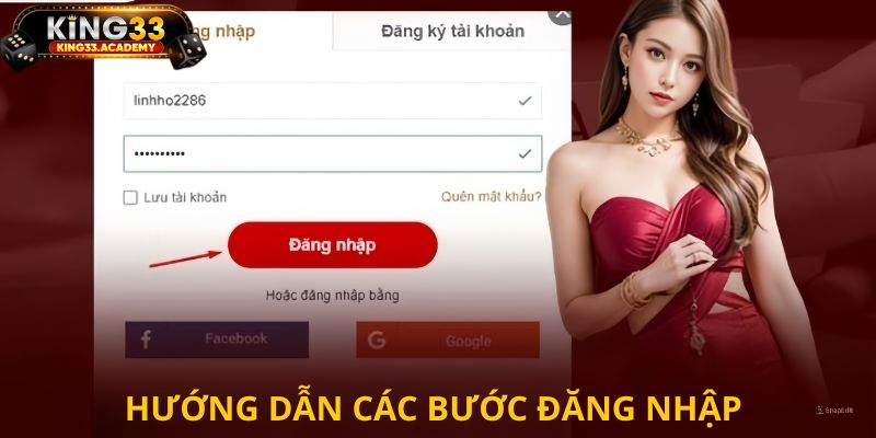 Hướng dẫn các bước đăng nhập king33